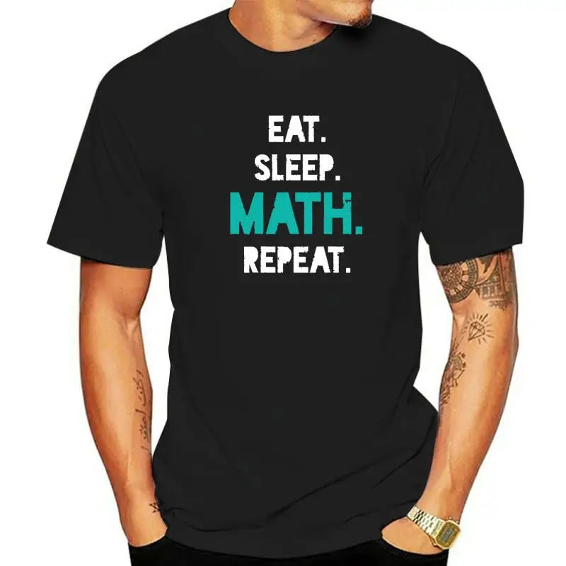 

Забавная футболка с надписью "Eat Sleep" и повторяющимся математическим рисунком, подарок учителю, топы, рубашки, удобные повседневные хлопковые мужские футболки для отдыха