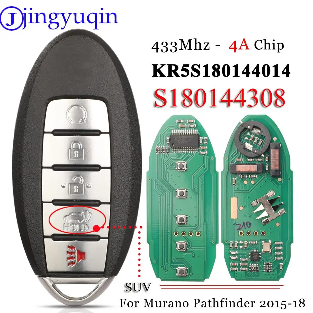 

jingyuqin 5 Buttons KR5S180144014 P/N S180144308 4A Chip 433MHZ Remote Car Key For Nissan Pathfinder Murano IC#7812D-S180204