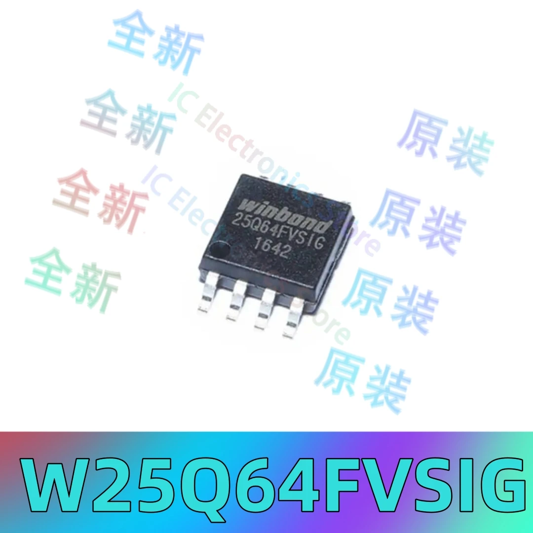 

Original genuine W25Q64FVSIG screen printed 25Q64FVSIG SOP-8 FLASH memory chip