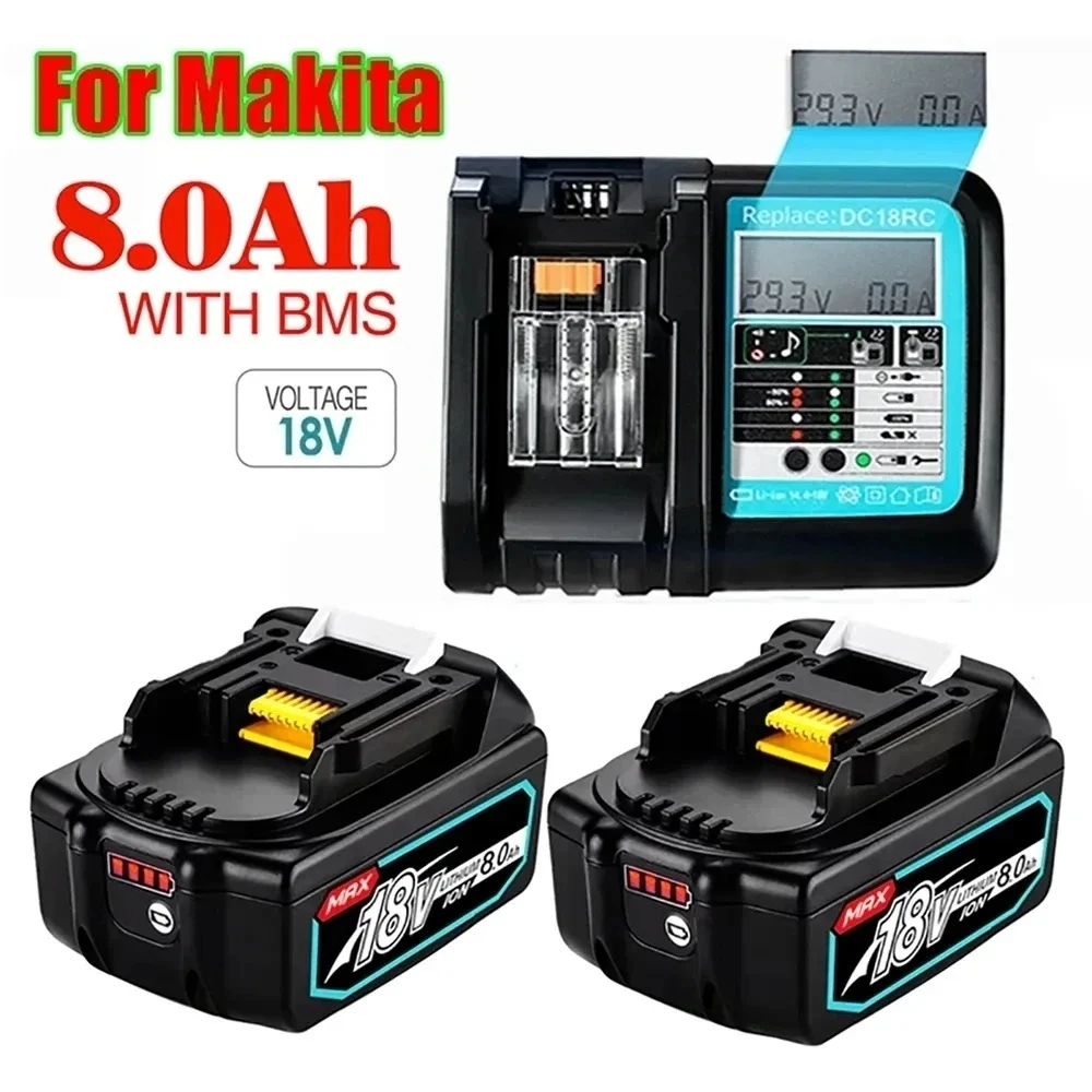 

Makita 18V 8.0Ah Rechargeable Li-ion battery For Makita power tool 18 v Batteries BL1840 BL1850 BL1830 BL1860B LXT 400 + Charger