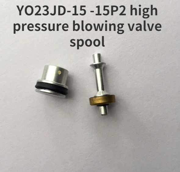 

YO23JD-15 -15P2 шпуля выдувного клапана высокого давления, специальные аксессуары для выдувной машины для бутылок