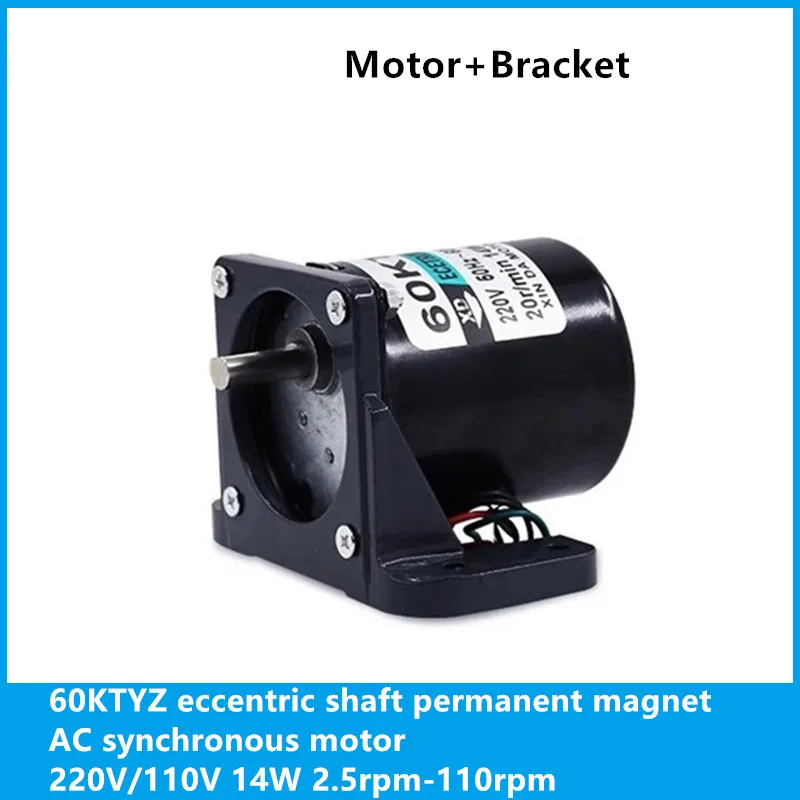 

Motor+Bracket 60KTYZ eccentric shaft permanent magnet synchronous AC motor 220V/110V 14W 2.5rpm-110rpm CW CCW motor