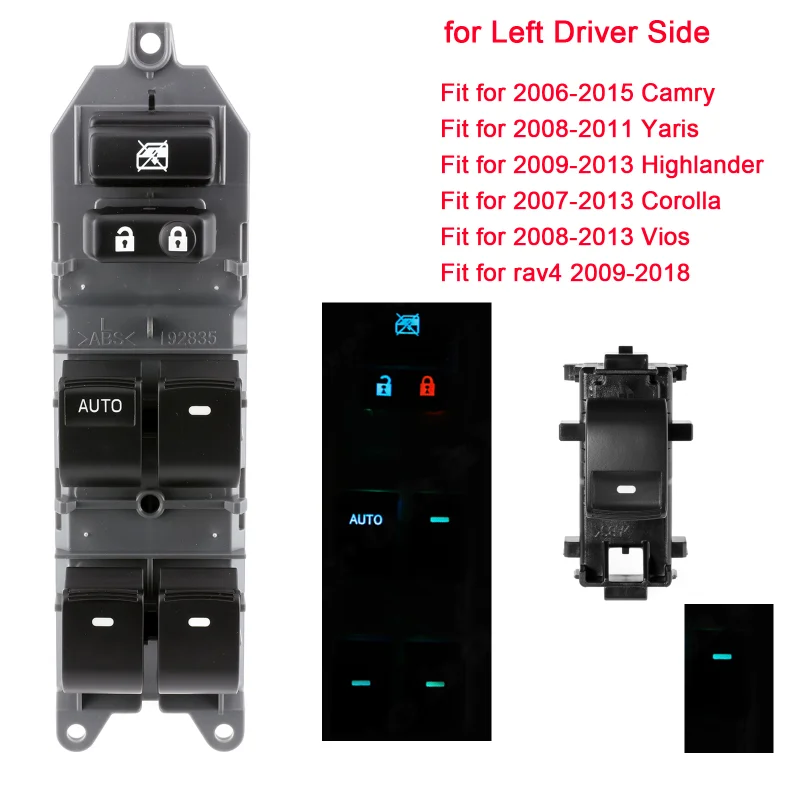

Window Lift Switch Panel Left Driving Backlight Window Switch Button for Toyota RAV4 RAV 4 Camry Corolla Yaris Highlander Vios