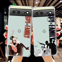 spy x family anime phone case for google pixel 6 6pro transparent silicone soft tpu shockproof cover protection shell fundas