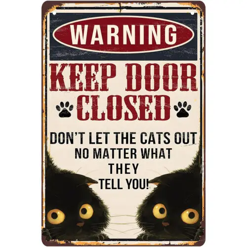 Забавная черная кошка металлический жестяной знак сохраняйте дверь закрытой не