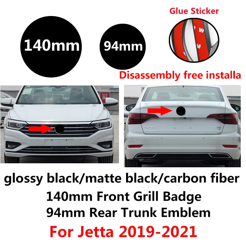 

140mm Carbon Fiber/Matte Black/Glossy Black Front Grill Badge Logo + 94mm Rear Trunk Emblem Disassembly-free for Jetta MK8