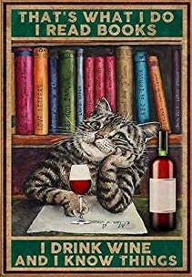 

Винтажные жестяные знаки для кухни, вот что я читаю книги, я пью вино и я знаю вещи, металлический знак для влюбленных кошек, металлический зн...