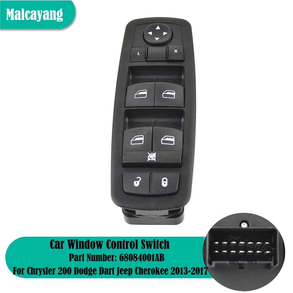 

Car NEW Left Driver Power Window Switch Master Control Button For Chrysler 200 Dodge Dart Jeep Cherokee 2013,2014,2015,2016,2017