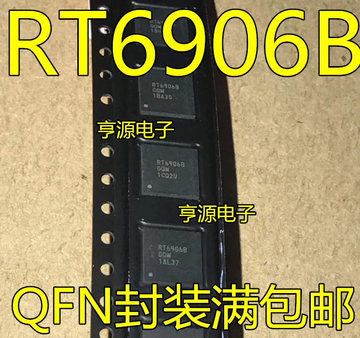 

10 шт. Оригинальный Новый RT6906B RT6906BGQW QFN
