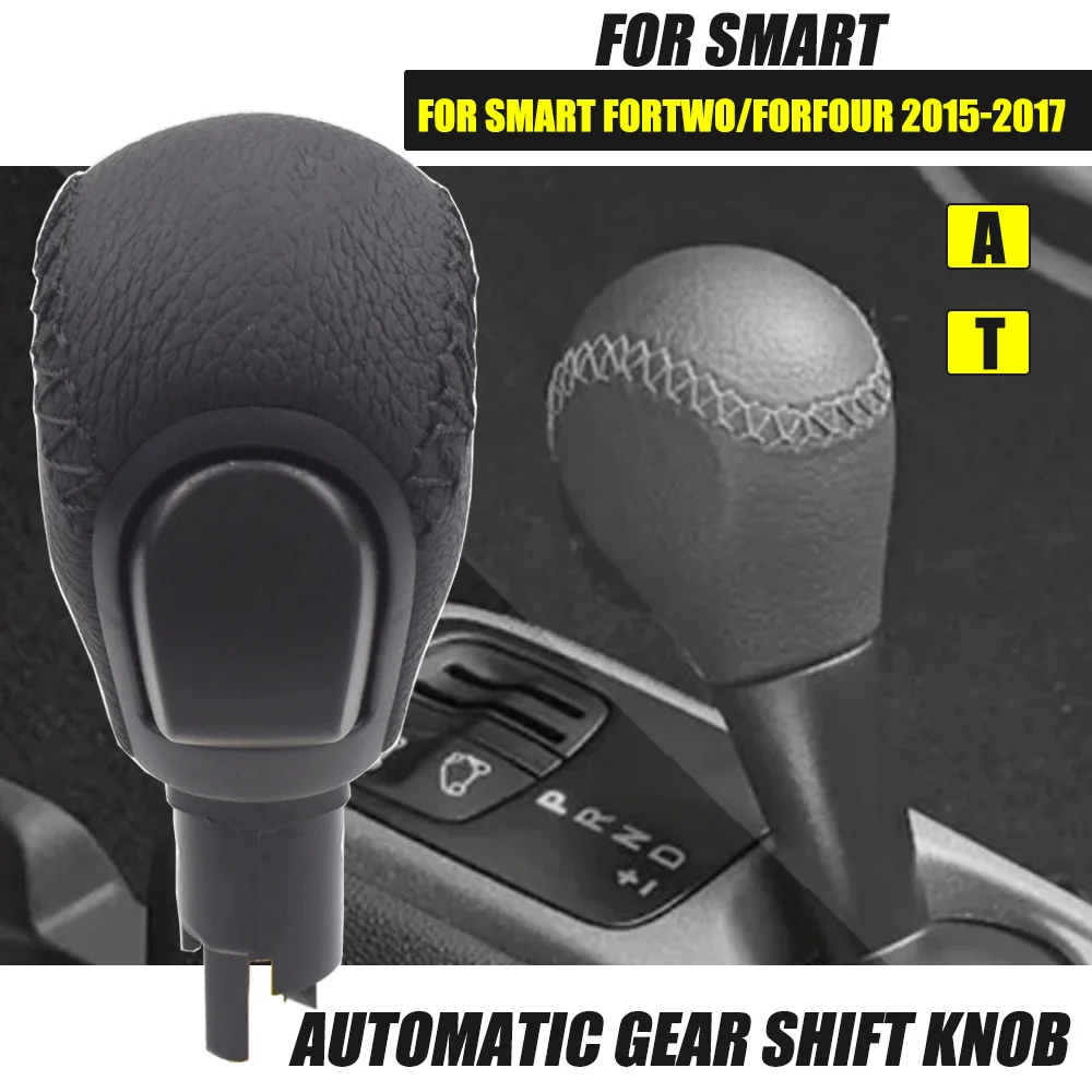 

Рукоятка переключения передач для Smart Fortwo/Forfour 2015-2017 автоматическая ручка переключения передач