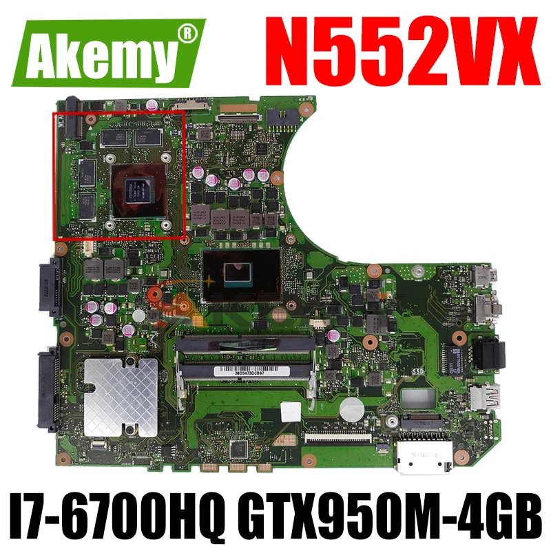 

Akemy N552VX Laptop motherboard for ASUS VivoBook Pro N552VX N552VW original mainboard HM170 I7-6700HQ GTX950M-4GB