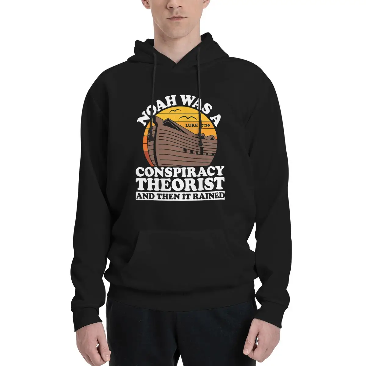 

Conservative Christian Noah Was A Conspiracy Theorist Polyester Hoodie Men's sweatershirt Warm Dif Colors Sizes
