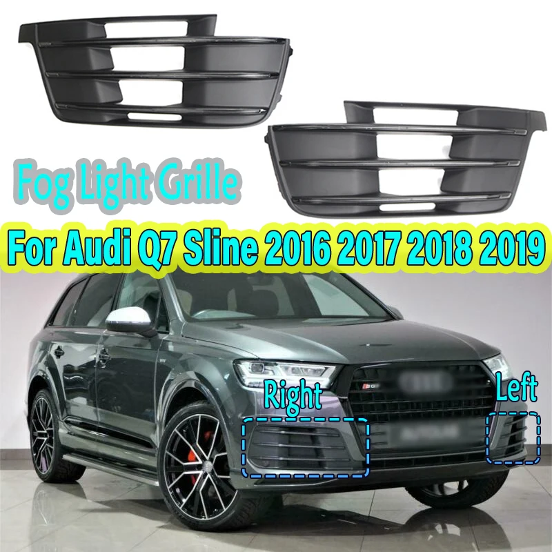 

Front Fog Light Grille Left/Right Lower Bumper Foglamp Racing Grill Cover For Audi Q7 Sline 2016 2017 2018 2019 Car Accessories