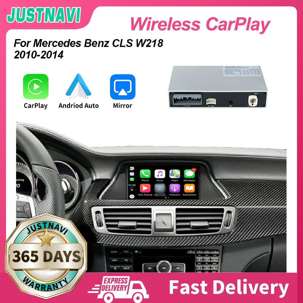 JUSTNAVI Wireless Apple CarPlay For Mercedes Benz CLS W218 2010-2014 NTG 4.0 4.5 System Android Auto Decoder Box Mirror Link
