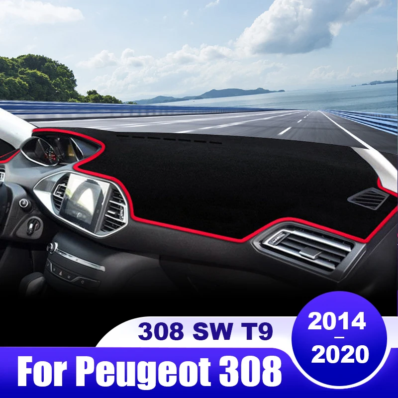 

For Peugeot 308 308 SW T9 308 GTI II MK2 2014 2015 2016 2017 2018 2019 2020 Car Dashboard Cover Mat Sun Shade Pad Accessories