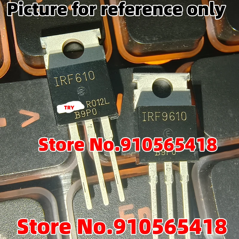 

100/50/30 шт. оригинальный IRF610 IRF9610 усилитель, соединительная трубка полевых эффектов/IRF3206 FB3206 IRFB3206 TO-220 210A 60 в, разборщик