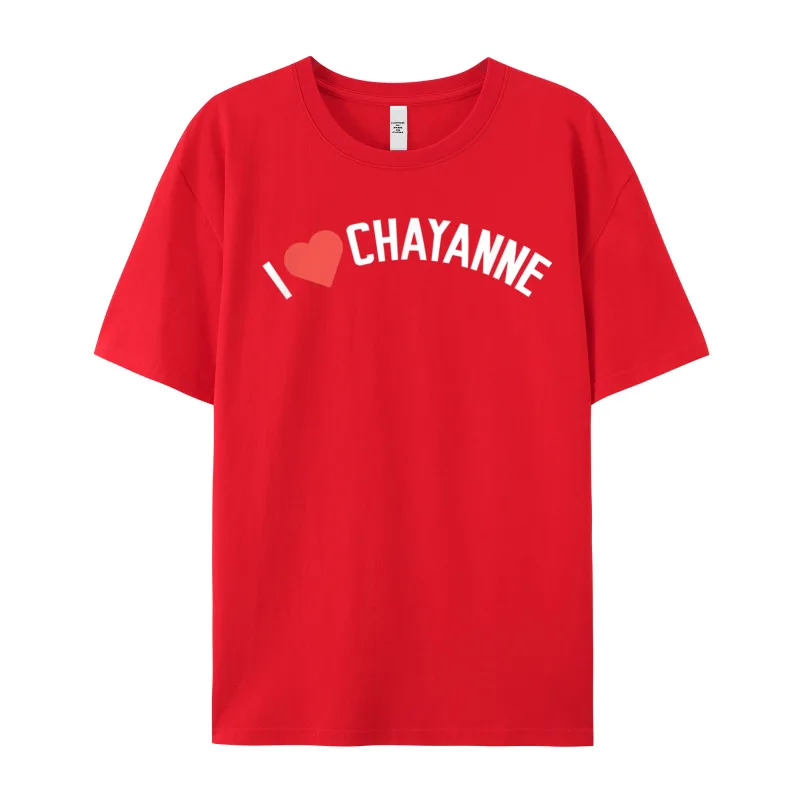 First Name Chayanne Gift I Mens Special Tops Tees Crewneck NEW YEAR DAY Combed cotton Tshirts Print Short Sleeve Tee-Shirt