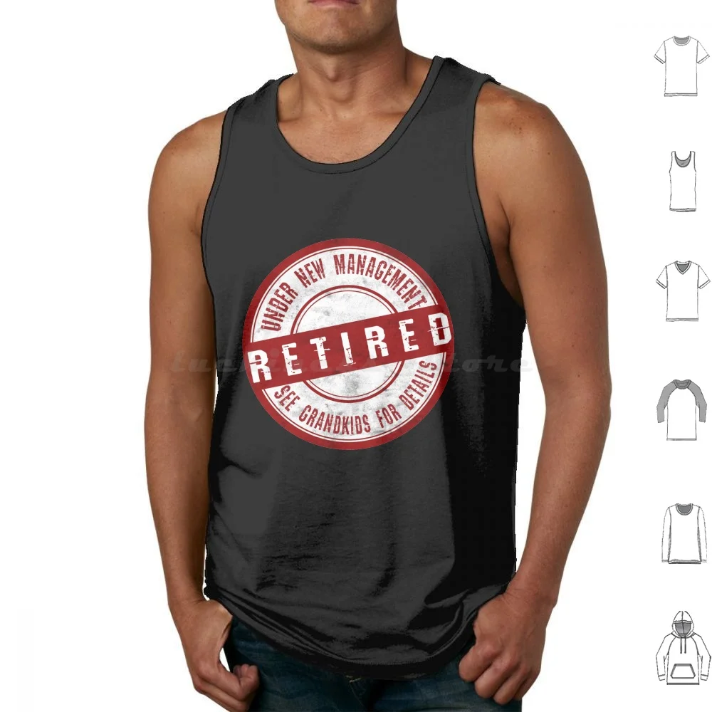

Retired Under New Management See Grandkids For Details ( This Design Comes Also With Different Words And Images ) T Shirt