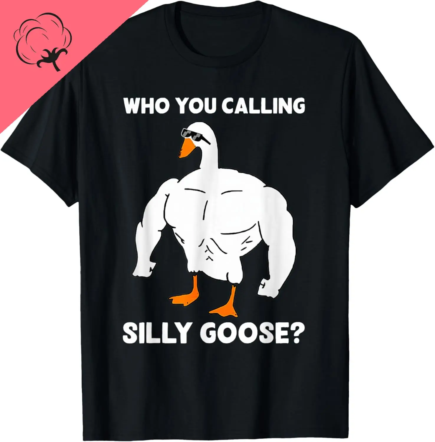 Футболка Who You Calling Silly Goose Funny Gym Meme с принтом оригинальный дизайн подарки футболки