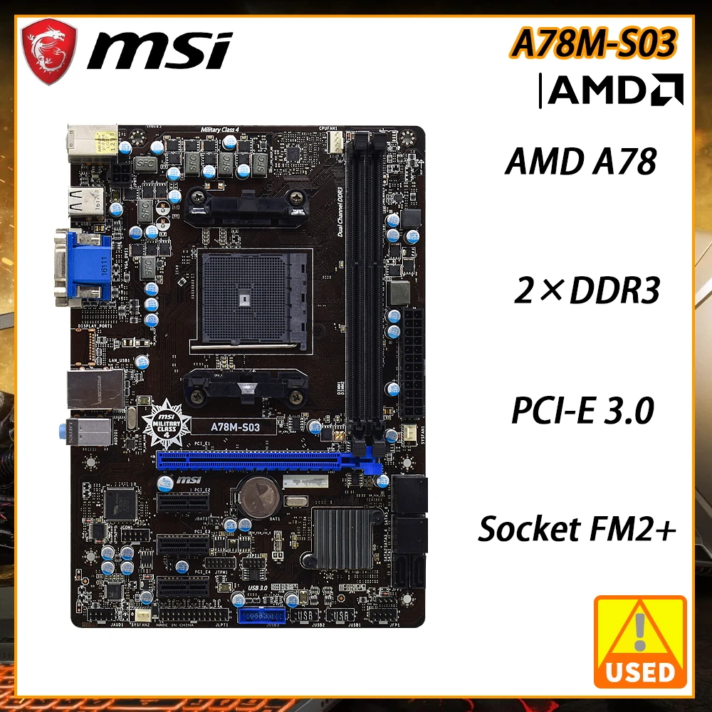

MSI A78M-S03 Motherboard FM2+ Motherboard 2xDDR3 AMD A78 USB3.0 VGA DVI PCI-E 3.0 0 SATA3 Micro ATX