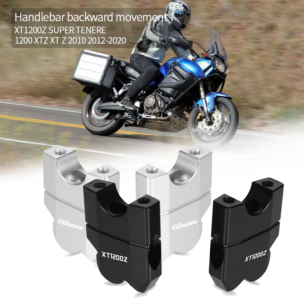 

For Yamaha XT1200Z SUPER TENERE 1200 XTZ XT Z 2010 2012- 2016 2017 2018 2019 2020 Motorcycle HandleBar Riser Bars Clamp XTZ1200