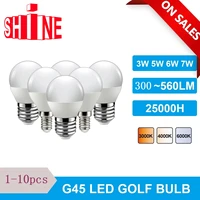1 10pcs led golf bulb g45 3w 5w 6w 7w e14 e27 220v 3000k 4000k 6000k lamp light for home decoration