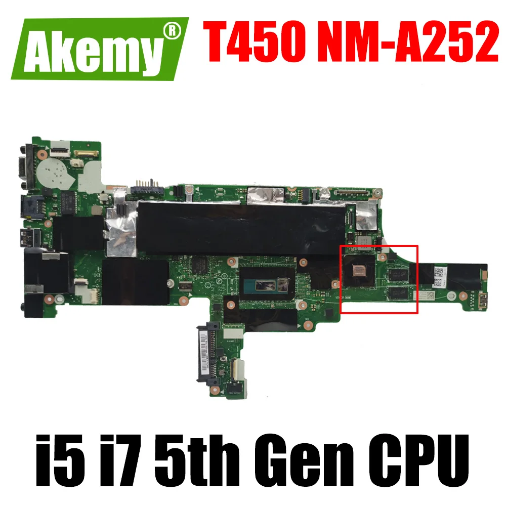 

For Laptop Lenovo ThinkPad T450 Motherboard I5-4300U I5-5200U I7-5500U CPU 940M Distributed Video Card AIVL0 NM-A252 Mainboard