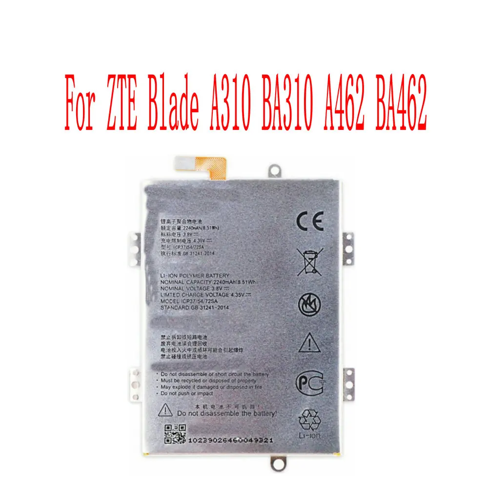 High Quality 2240mAh ICP37/54/72SA Battery For ZTE Blade A310 BA310 A462 BA462 Cell Phone