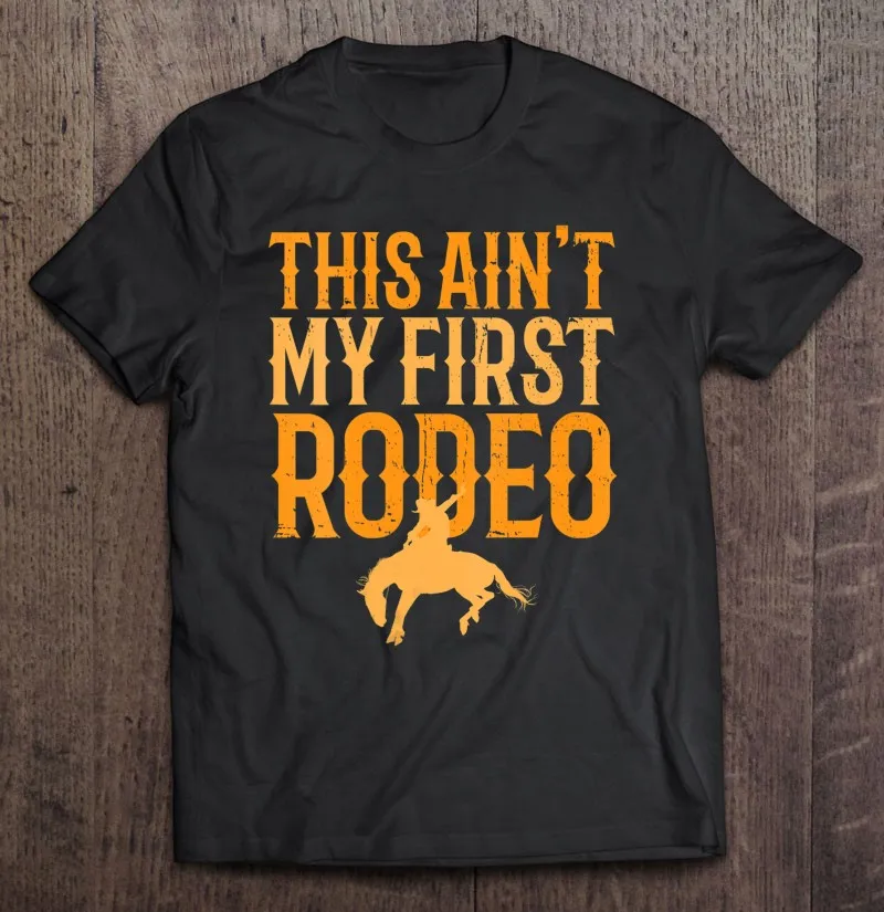 

Мужская футболка Wo men s This Not My First Rodeo, забавная ковбойская футболка Cowgirl Rodeo для мужчин, футболка в стиле Харадзюку С Рисунком манги, мужские фу...