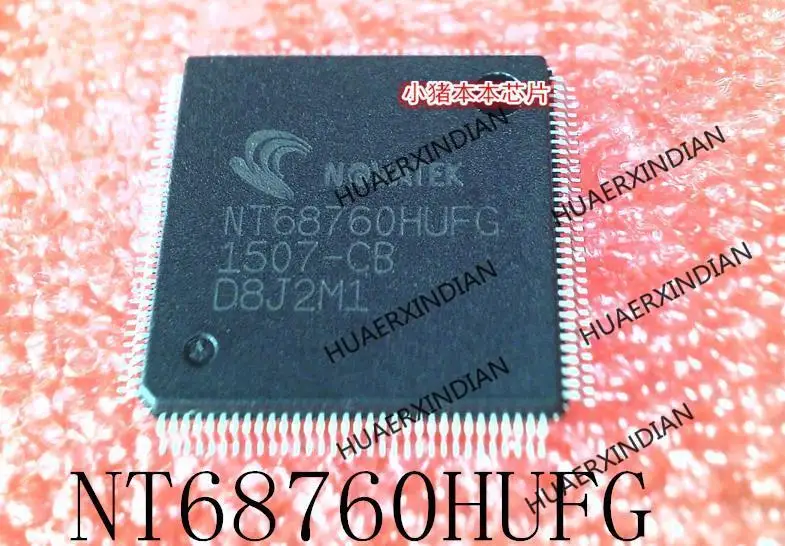 

New Original NT68760HUFG NT68760HUF6 QFP In Stock
