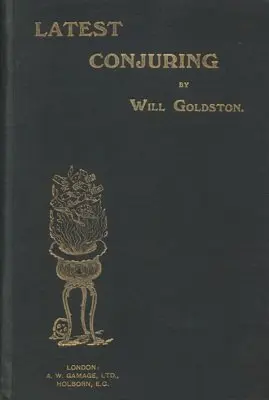 

Новейший Conjuring от Will Goldson-волшебный трюк