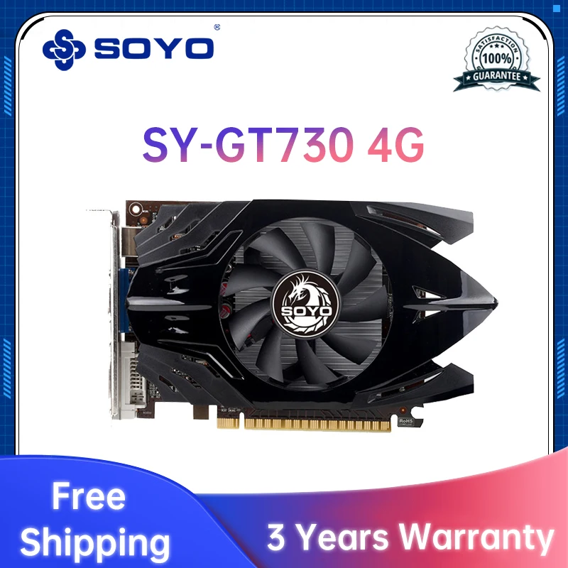 

SOYO Nvidia GeForce GT730 4G Graphics Card GDDR3 Video Memory HDMI-Compatible Game Video Card New GPU For Desktop Computers