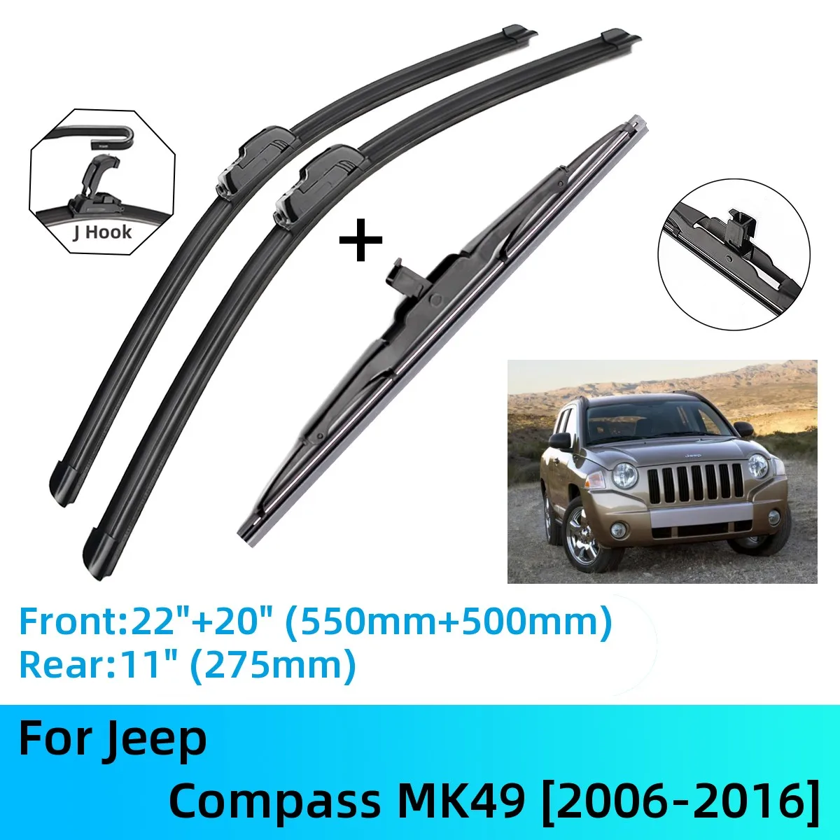 

For Jeep Compass MK49 Front Rear Wiper Blades Brushes Cutter Accessories J U Hook 2006-2016 2006 2007 2008 2009 2010 2011 2012