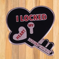 a0812 i locked my heart i found the key enamel pins novelty brooches clothes backpack lapel badges friend jewelry accessories