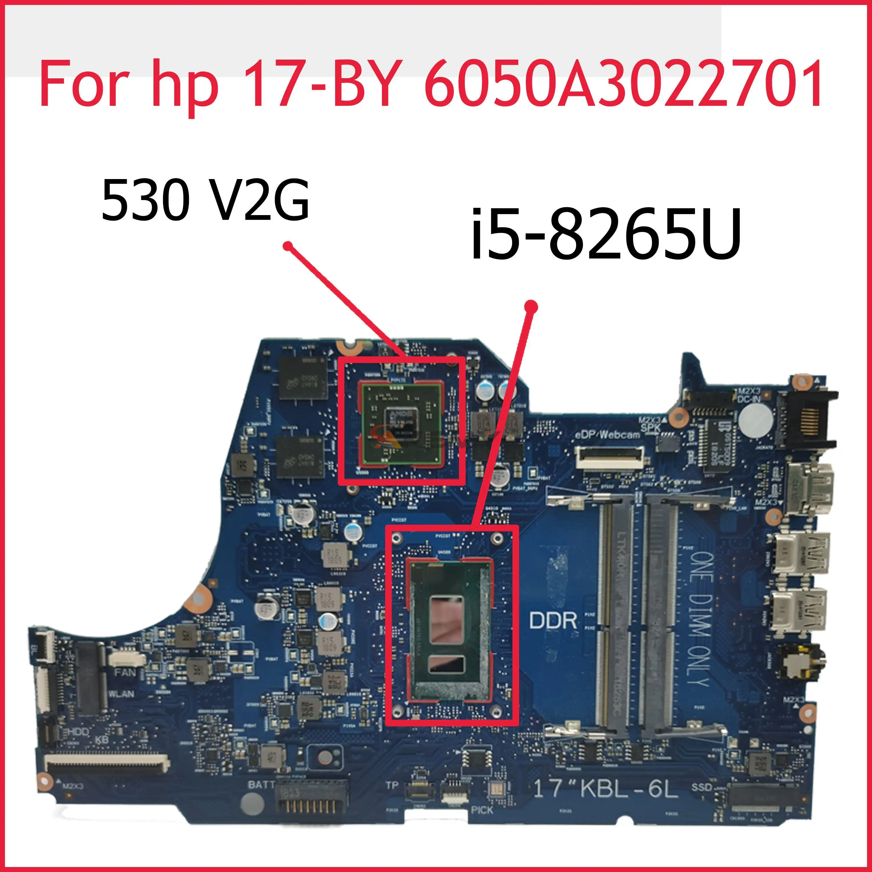 

Материнская плата Akmey L22747-601 DSC DDR4 6050A2982701 w/ i5-8250U + 530 V2G для HP 17-BY 17-BY00 17G-CR 17Q-CS