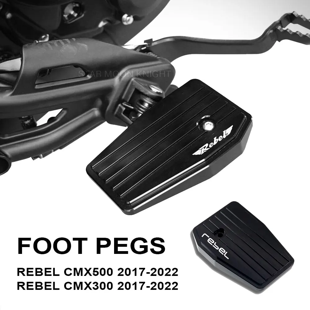For Honda Rebel CMX500 CMX 500 300 CMX300 Rebel500 2017-2022 Motorcycle Accessories Billet Wide Foot Pegs Pedals Rest Footrest