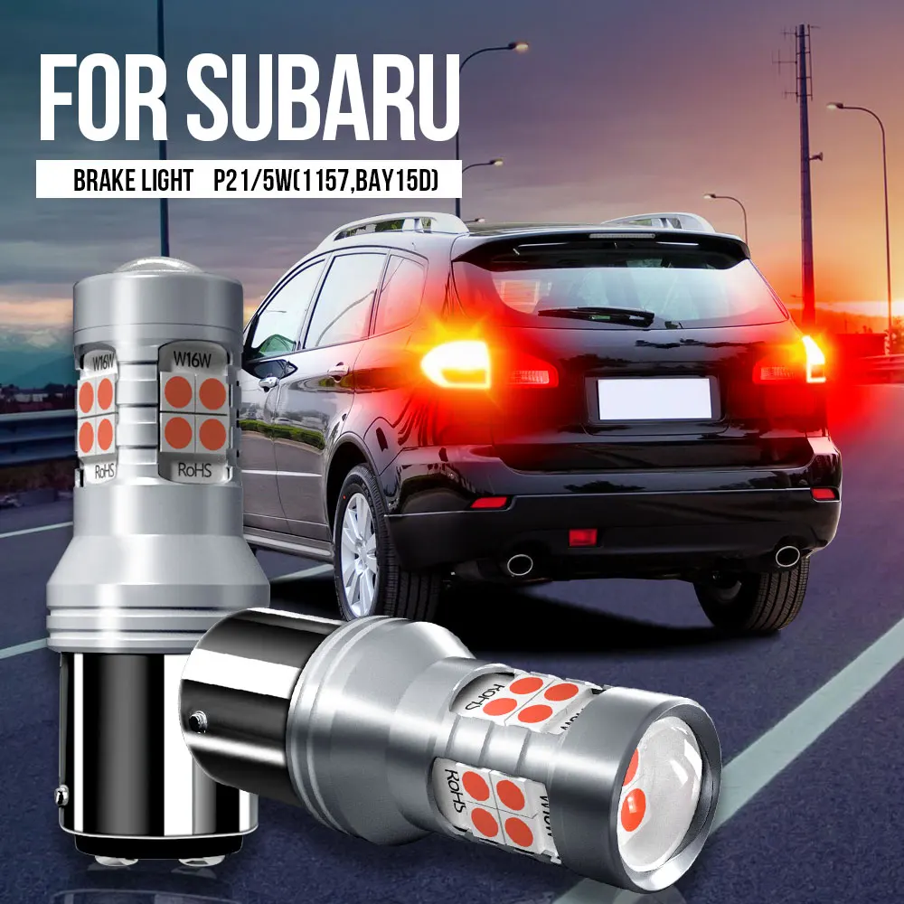 

2pcs P21/5W 1157 BAY15D Canbus LED Brake Light Blub Lamp For Subaru Justy 1995-2007 Legacy mk3 Outback BE BH Tribeca 2005-2014