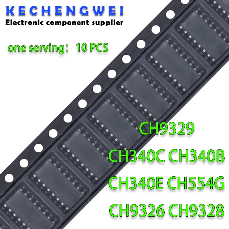 

10pcs/lot 100% New original CH340C CH340B CH340E CH554G CH9326 CH9328 CH9329 CH340 SOP-16 USB to UART Interface