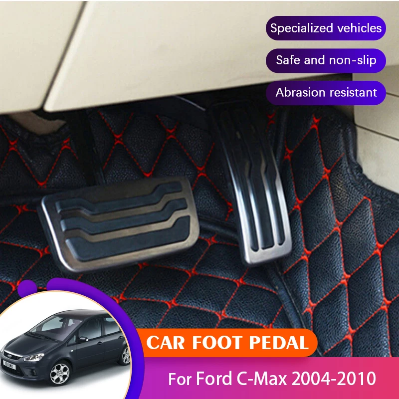 AT MT Car Pedals Covers For Ford C Max Acessories Ford Focus C-Max 2004~2010 2008 Car Brake Clutch Foot Pedals Pads Acessories