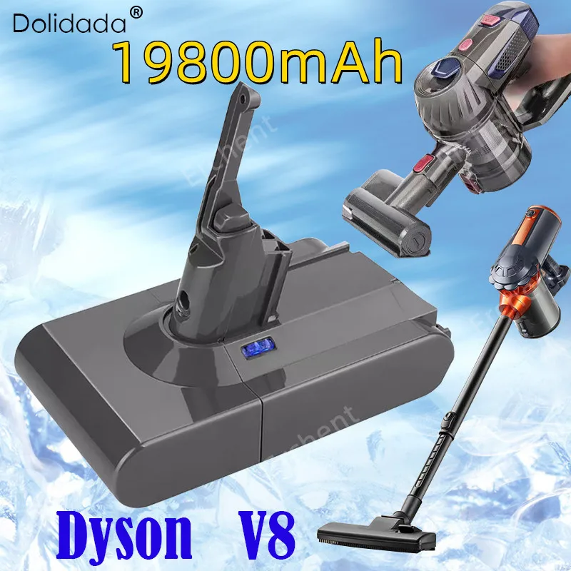 

19800mAh 21.6V Battery For Dyson V8 Battery for Dyson V8 Absolute /Fluffy/Animal/ Li-ion Vacuum Cleaner rechargeable Battery