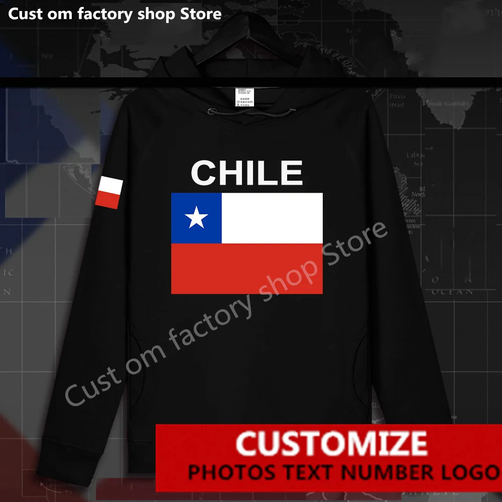 

Chile CL CHL Chilean Flag ​Hoodie Free Custom Jersey Fans DIY Name Number LOGO Hoodies Men Women Fashion Loose Casual Sweatshirt