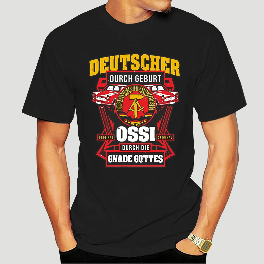 

T-Shirt Ossi By Grace Of God East East Germany Gdr Hammer Sickle Saying newest Men T Shirt Fashion Tee Shirt Men 3661X