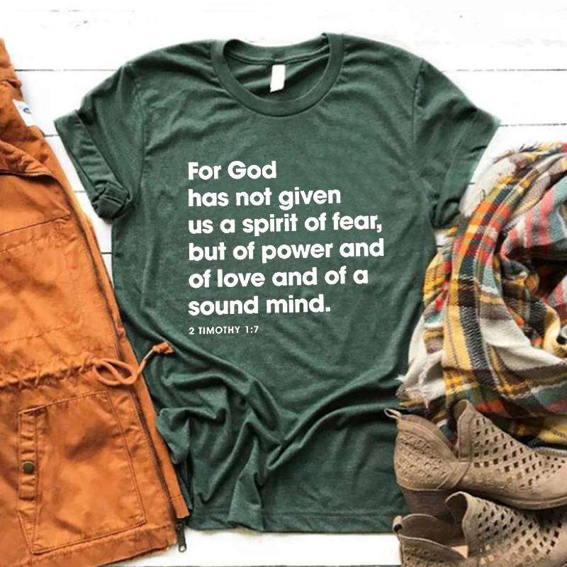 

Inspirational Christian Shirt for God Has Not Given Us A Spirit of Fear Shirt Christian Tshirts Religious Streetwear Women Top