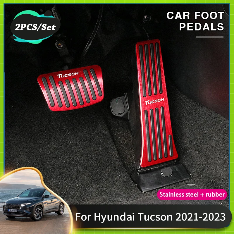 

Car Brake Pedal For Hyundai Tucson NX4 2021 2022 Accessories 2023 Car Gas Pedal Brake Pedals Non-Drilling Cover Pad Accessories