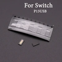 video transmission control ic p13usb for ns switch original new motherboard ic chip audio p13usb for nintend switch