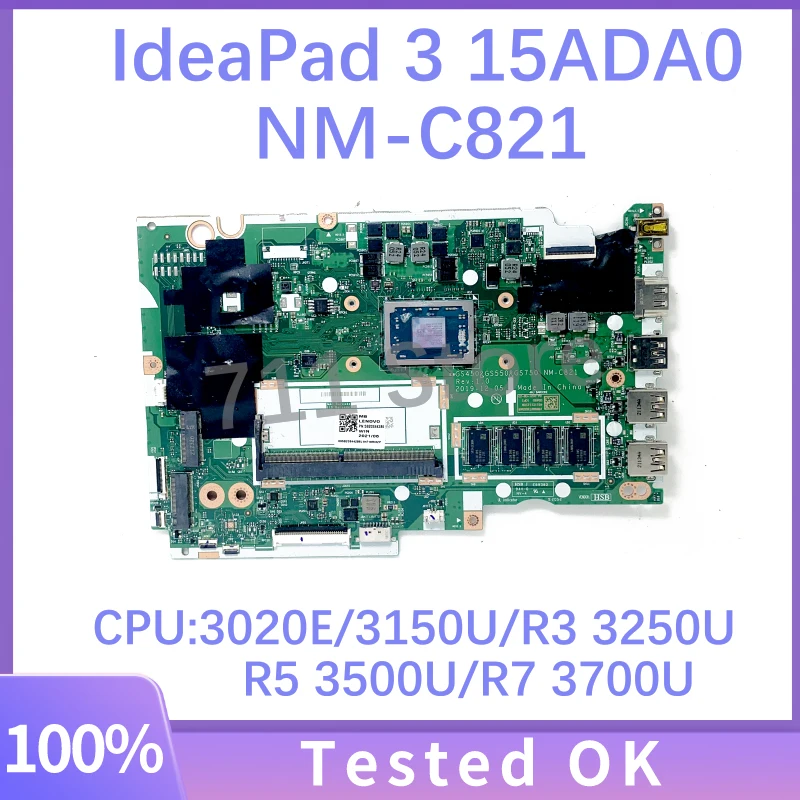 

GS450&GS550&GS750 NM-C821 RAM 0G/4G For Lenovo IdeaPad 3 15ADA05 Laptop Motherboard With 3020E/3150U/R3/R5/R7 CPU 100% Tested OK