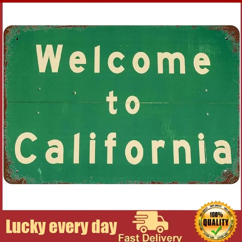 

Vintage Tin Sign Welcome to California Poster Garden Bedroom Bathroom Home Cafe Bar Art Wall Hanging Gift 8x12 Inches