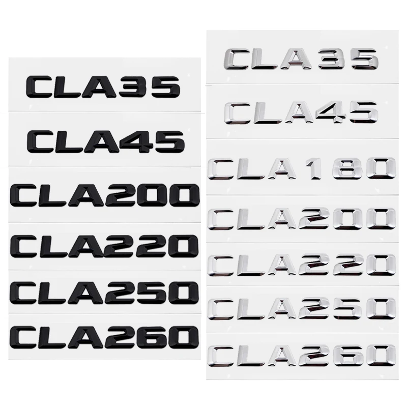 

For Mercedes-Benz CLA Class AMG CLA45 CLA63 CLA180 CLA200 CLA220 CLA250 CLA35 Emblems Badge Lettering