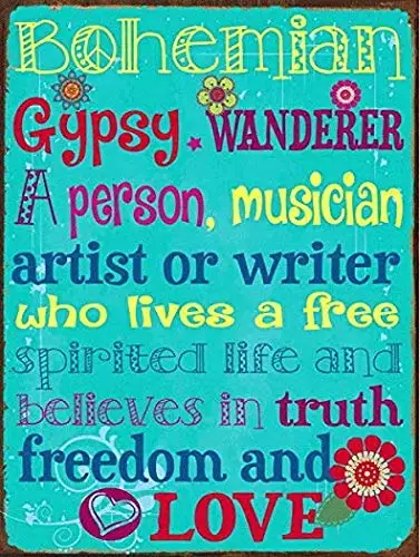 

Bohemian Gypsy Wanderer Vintage 8 x 12 inches Wall Decor Metal Signs Tin Sign Novelty