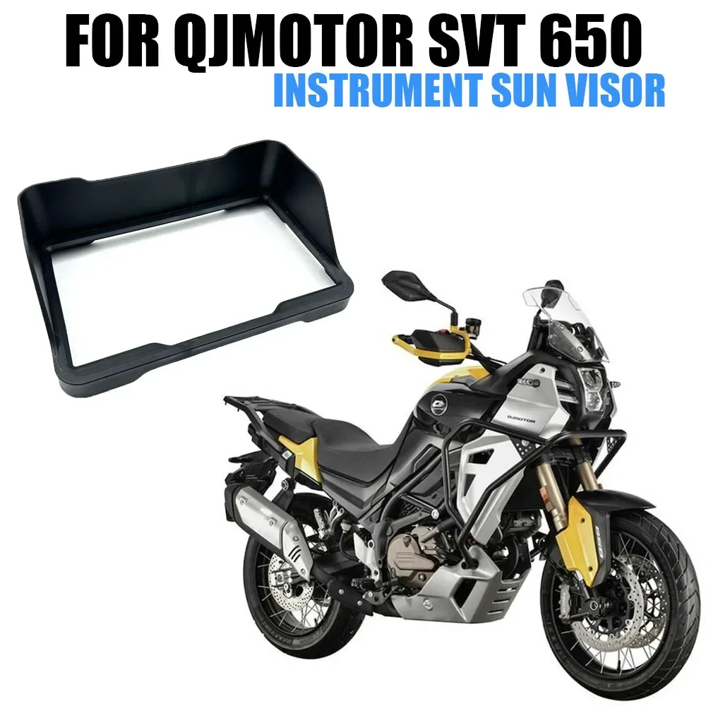 

Для QJMOTOR SVT 650 SVT 650x мотоциклетный солнцезащитный козырек, спидометр, тахометр, крышка дисплея, щит